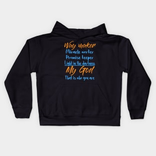 way maker Kids Hoodie